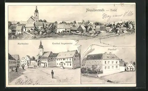 AK Neualbenreuth, Gasthof Angermeier, Marktplatz, Pfarrhof