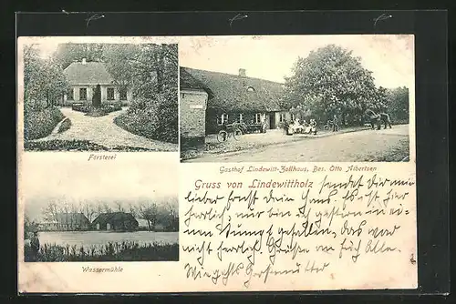 AK Lindewitt / Lindewittholz, Gasthof Lindewitt-Zollhaus, Försterei, Wassermühle