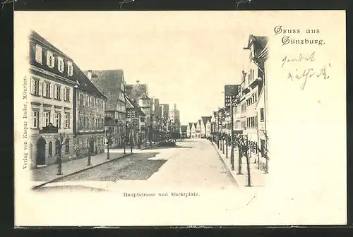 AK Günzburg, Hauptstrasse und Marktplatz