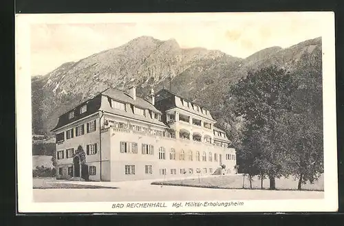 AK Bad Reichenhall, Millitär-Erholungsheim