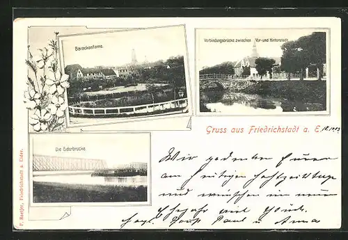 AK Friedrichstadt a. E., Barackenfenne, Eiderbrücke, Verbindungsbrücke