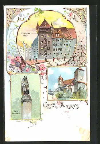Künstler-AK Nürnberg, Nassauer Haus, Kaiserstallung, Dürer Denkmal