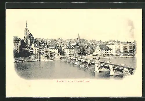 AK Basel, Rheinbrücke mit Stadtansicht