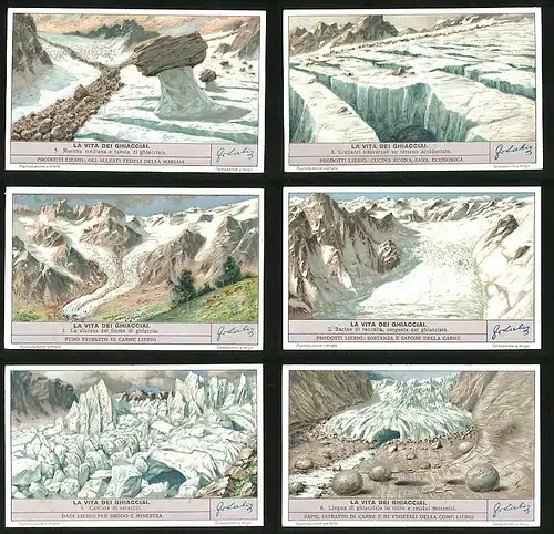 6 Sammelbilder Liebig, Serie Nr. 1389: La Vita dei Ghiacciai, Gletscher, Moräne, Eis, Gebirge