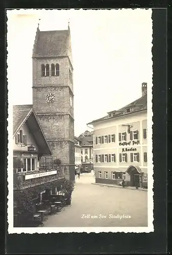 AK Zell am See, Stadtplatz mit Gasthof Post