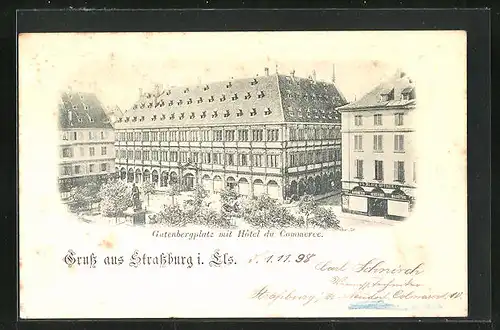 AK Strassburg i. Els., Gutenbergplatz mit Hôtel du Commerce