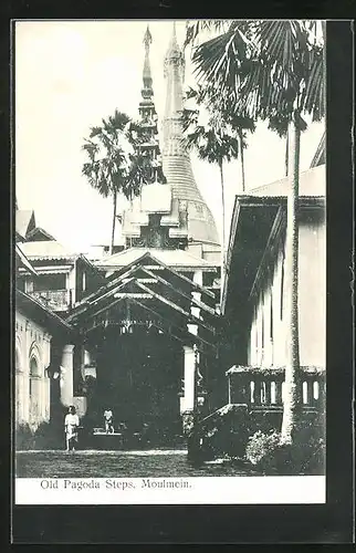 AK Moulmein, Old Pagoda Steps
