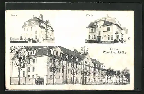 AK Köln-Arnoldshöhe, Kaserne, Kantine, Wache