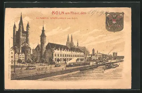 Lithographie Köln am Rhein, St. Martin, Stapelhaus und Dom mit Stadtwappen