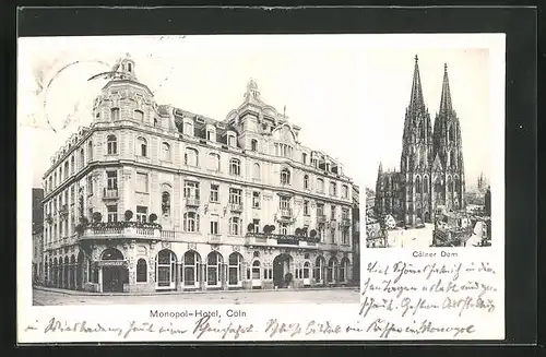 AK Köln a. Rhein, Monopol-Hotel und Dom