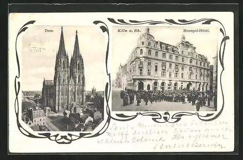 AK Köln a. Rhein, Monopol-Hotel, Blick auf den Dom aus der Vogelschau