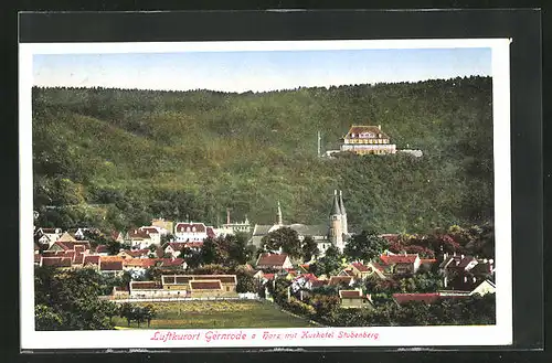 AK Gernrode a. H., Blick über den Luftkurort auf das Hotel Stubenberg