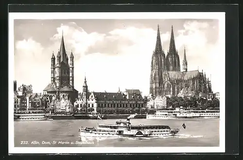 AK Köln, Blick über den Rhein auf den Dom, St. Martin und das Stapelhaus, Dampfer