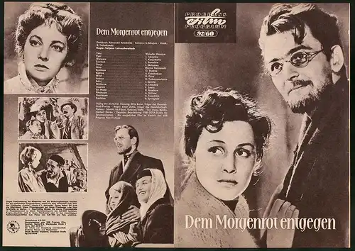 Filmprogramm PFP Nr. 92 /60, Dem Morgenrot entgegen, W. Masajew, J. Jakowlew, Regie: Tatjana Lukaschewtisch