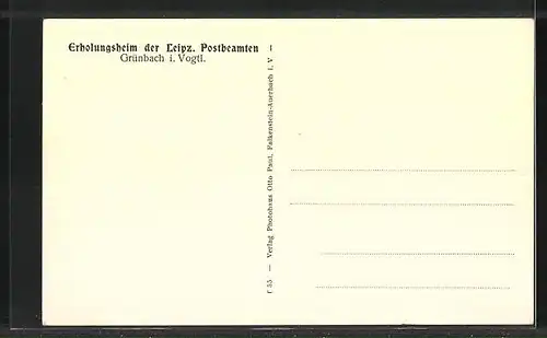 AK Grünbach i. Vogtl., Erholungsheim der Leipz. Postbeamten