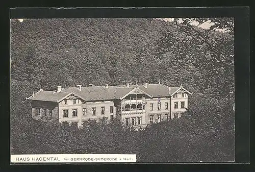 AK Gernrode-Suderode /Harz, Hotel Haus Hagental im Wald
