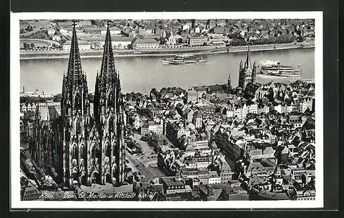 AK Köln, Dom, St. Martin und Altstadt von W.