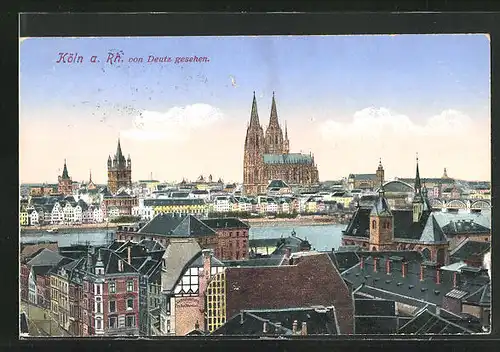 AK Köln, Blick von Deutz auf den Dom