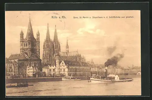 AK Köln, Dom, St. Martin u. Stapelhaus