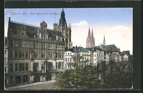 AK Köln, Alter Markt mit Rathaus