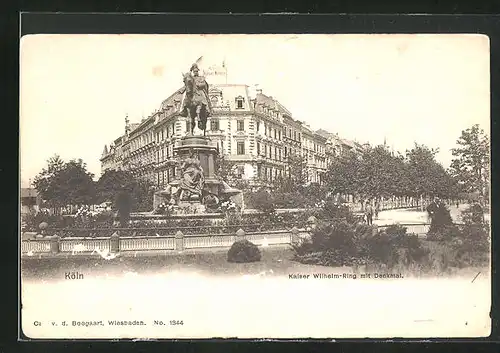 AK Köln-Neustadt, Kaiser Wilhelm-Ring mit Denkmal