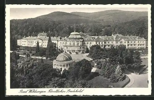 AK Bad Wildungen, Fürstliches Badehotel aus der Vogelschau