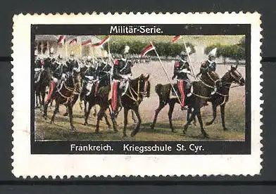 Reklamemarke Militär-Serie, Frankreich, Kiregsschule St. Cyr