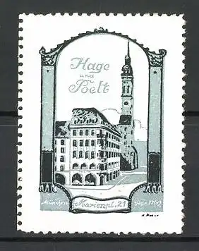 Reklamemarke Kaufhaus Hage und Belt, Gegr. 1769, Marienpl. 21, München