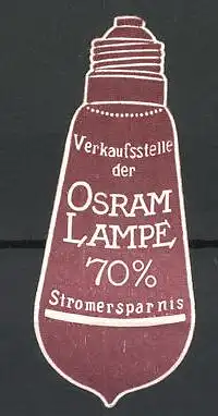 Reklamemarke Osram-Lampe mit 70% Stromersparnis