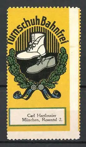 Reklamemarke Turnschuh Bahnfrei, Carl Hartlmaier, München, Schuhe in einem Eichnblätterkranz
