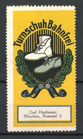 Reklamemarke Turnschuh Bahnfrei, Carl Hartlmaier, München, Schuhe in einem Eichnblätterkranz