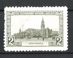 Reklamemarke Hamburg, Bahnhof, für Eisenbahner-Witwen und Waisen