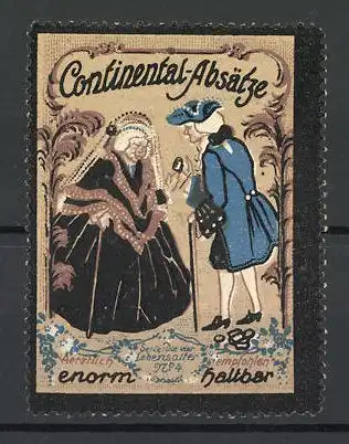 Reklamemarke Continental-Absätze sind enorm haltbar, Serie: Die vier Lebensalter, Bild 4, barockgekleidetes Paar