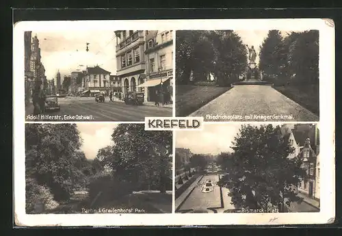 AK Krefeld, Strasse Ecke Ostwall, Bismarck-Platz, Friedrichsplatz mit Kriegerdenkmal