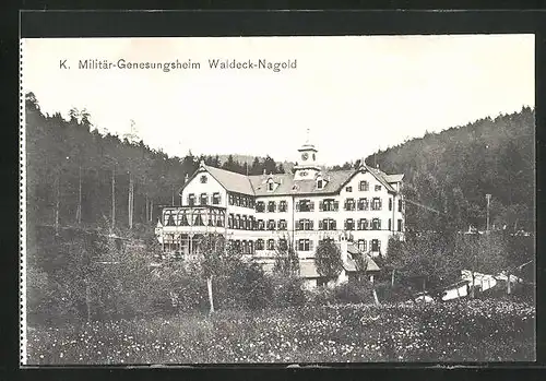 AK Nagold, K. Militär-Genesungsheim Waldeck