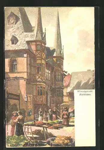 Künstler-AK Wernigerode, Markt am Rathaus