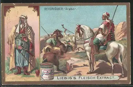 Sammelbild Liebig`s Fleisch-Extrakt, Reitervölker, Araber auf Pferden unterwegs