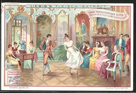 Sammelbild Liebig`s Fleisch-Extrakt, Tänze verschiedener Zeiten, Wien, Menuett Ende des 18. Jahrhundert