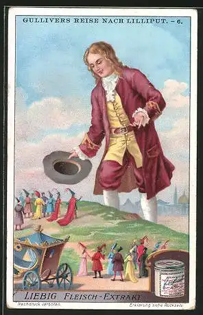 Sammelbild Liebig`s Fleisch-Extract und -Pepton, Gullivers Reise nach Lilliput, er begrüsst die kleinen Leute
