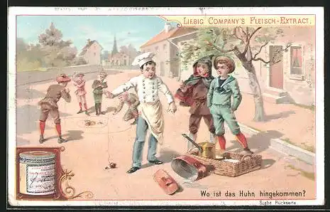 Sammelbild Liebig`s Fleisch-Extract und -Pepton, Wo ist das Huhn hingekommen, der junge Koch sucht sein Essen