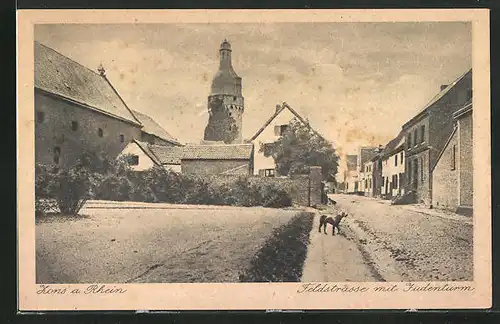 AK Zons a. Rhein, Feldstrasse mit Judenturm