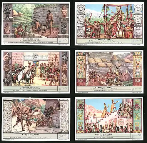 6 Sammelbilder Liebig, Serie Nr. 1591: L`Emoire des Incas, Arts et Religion, Organisation sociale er rurale