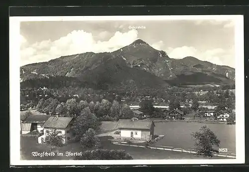 AK Wegscheid im Isartal, Totalansicht mit Geierstein