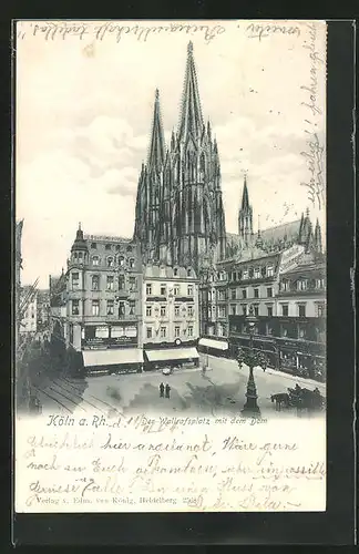 AK Köln, Wallrafsplatz mit Dom