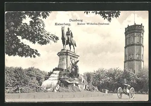 AK Duisburg, Kaiserberg mit Kaiser Wilhelm-Denkmal