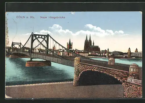 AK Köln, Blick auf die neue Hängebrücke