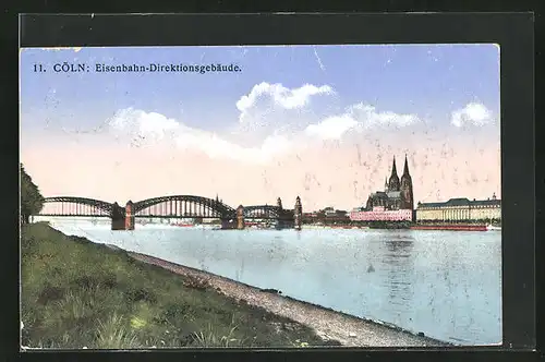 AK Köln, Eisenbahn-Direktionsgebäude mit Brücke