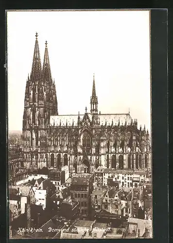 AK Köln, Dom und südliche Altstadt