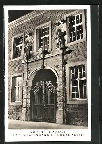 AK Mönchengladbach, Rathaus-Eingang, Frühere Abtei