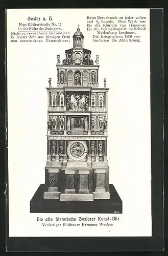 AK Goslar a. H., Die alte historische Goslarer Kunst-Uhr, Kötherstrasse 11 in der Nähe des Zwingers